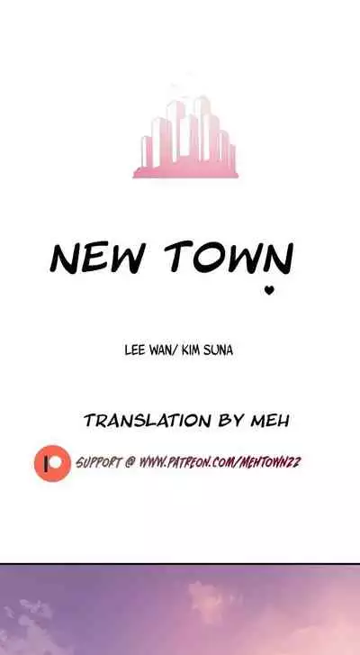 New Town [Lee Wan, Kim Suna] Ch.25/? [English] [Manhwa PDF]