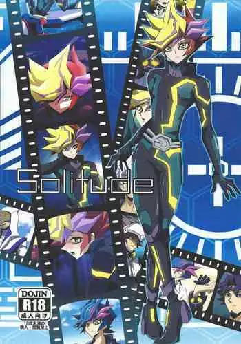 (Chou Ore no Turn 2021) [AIZEN (A.Sasakure)] Solitude (Yu-Gi-Oh! VRAINS)
