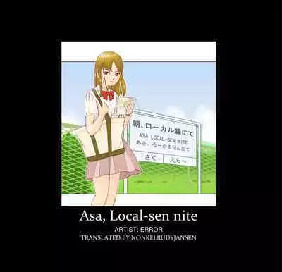 Asa, Local-sen nite