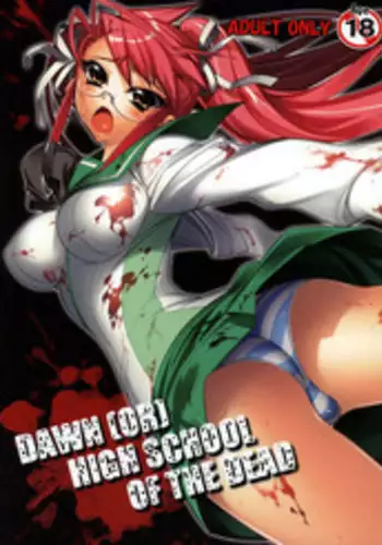 (SC39) [Kashiwa-ya (Hiyo Hiyo)] DAWN (OR) HIGH SCHOOL OF THE DEAD (Gakuen Mokushiroku HIGHSCHOOL OF THE DEAD) [English] [Nicchi + 4dawgs]
