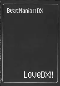 [Vanilla School&Berry Lollipop] Love DX!! (Beatmania IIDX)