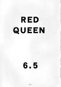 [WHITE ELEPHANT (Ootori Shou Rei)] RED QUEEN 6.5