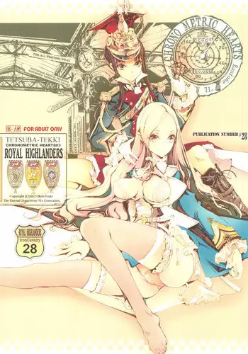 (C82) [70 Nenshiki Yuukyuu Kikan (Endou Okito)] TETSUBA-TEKKI CHRONOMETRIC HEARTS#3 ROYAL HIGHLANDERS + Paper