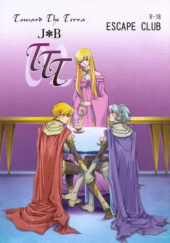 (C72) [ESCAPE CLUB (Hiiragi Yuki)] TTT 02 (Toward the Terra)