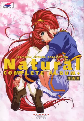 (C55) [bimota (Tamori Tadaji)] Natural COMPLETE ALBUM+ Original Pictures (Natural ~Mi mo Kokoro mo~)